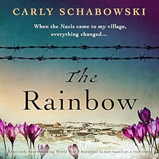 The Rainbow Audiobook By Carly Schabowski cover art