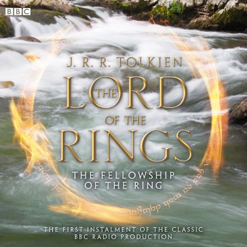 The Lord of the Rings: The Fellowship of the Ring Audiolivro Por Richard O'Callaghan, J. R. R. Tolkien capa