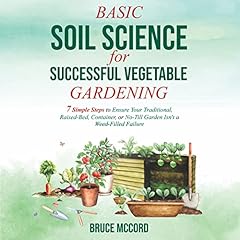 Basic Soil Science for Successful Vegetable Gardening cover art