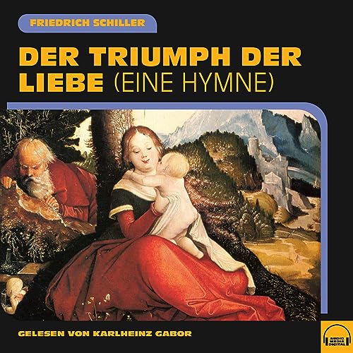 Der Triumph der Liebe Audiolibro Por Friedrich Schiller arte de portada