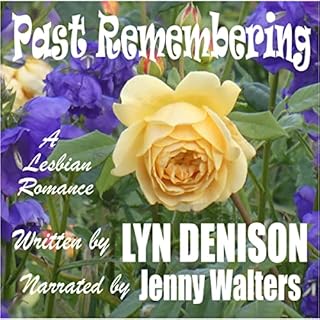 Past Remembering Audiobook By Lyn Denison cover art