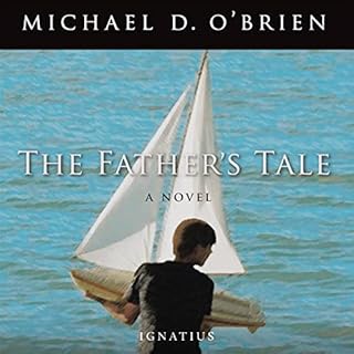 The Father's Tale Audiolibro Por Michael O'Brien arte de portada