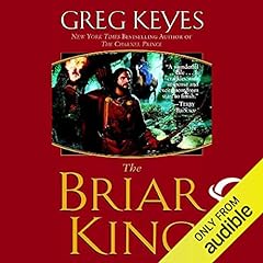 The Briar King Audiobook By Greg Keyes cover art