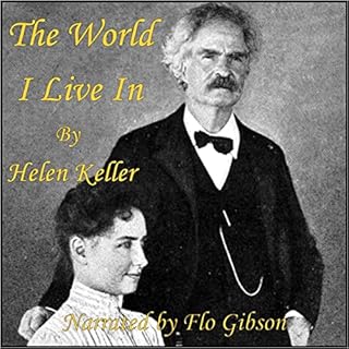 The World I Live In Audiobook By Helen Keller cover art