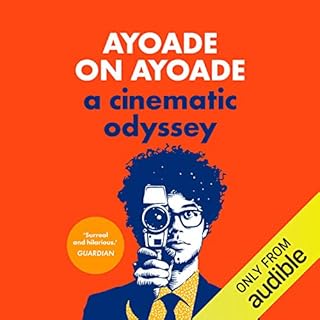 Ayoade on Ayoade Audiobook By Richard Ayoade cover art