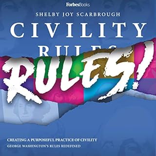 Civility Rules! Audiobook By Shelby Joy Scarbrough cover art