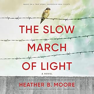 The Slow March of Light Audiobook By Heather B. Moore cover art