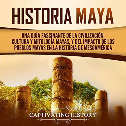 Historia Maya [Maya History] cover art