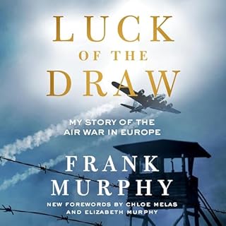 Luck of the Draw Audiobook By Frank Murphy, Chloe Melas, Elizabeth Murphy cover art