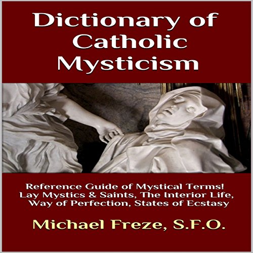 Dictionary of Catholic Mysticism cover art