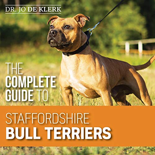 The Complete Guide to Staffordshire Bull Terriers cover art