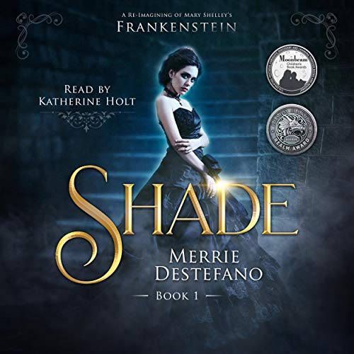 Shade: The Frankenstein Saga, Book 1 cover art