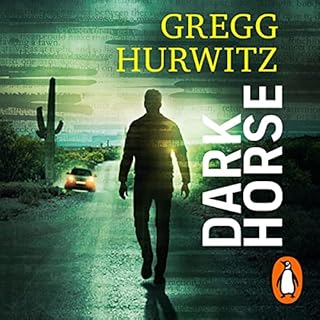 Dark Horse Audiobook By Gregg Hurwitz cover art