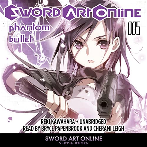 Sword Art Online 5: Phantom Bullet Audiolibro Por Reki Kawahara, Stephen Paul arte de portada