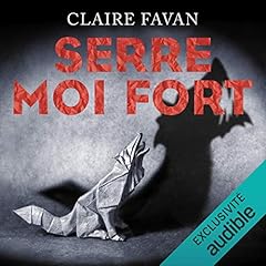 Couverture de Serre-moi fort