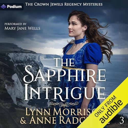 The Sapphire Intrigue Audiolibro Por Anne Radcliffe, Lynn Morrison arte de portada