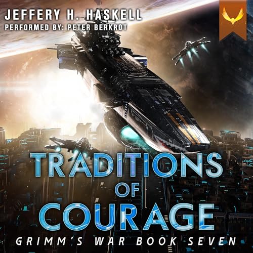 Traditions of Courage Audiobook By Jeffery H. Haskell cover art