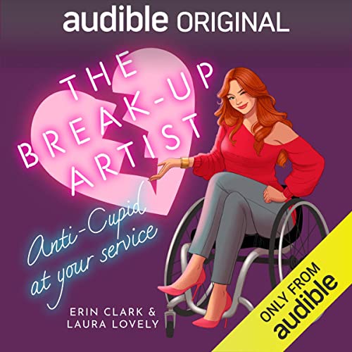 The Break Up Artist Audiobook By Erin Clark, Laura Lovely cover art