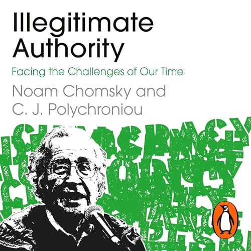 Couverture de Illegitimate Authority: Facing the Challenges of Our Time