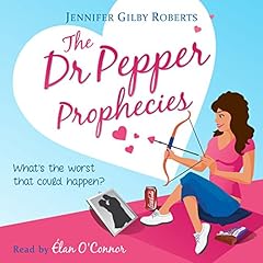 The Dr. Pepper Prophecies cover art