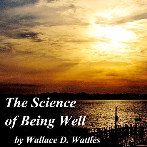 The Science of Being Well cover art