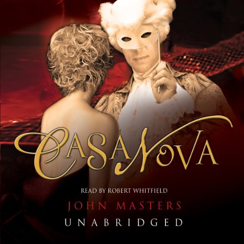 Casanova Audiobook By John Masters cover art