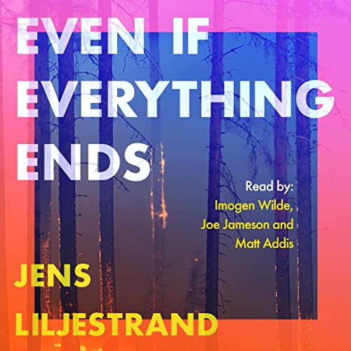 Even if Everything Ends Titelbild