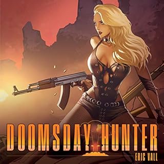 Doomsday Hunter Audiobook By Eric Vall cover art