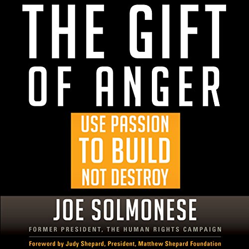 The Gift of Anger Audiolibro Por Joe Solmonese arte de portada