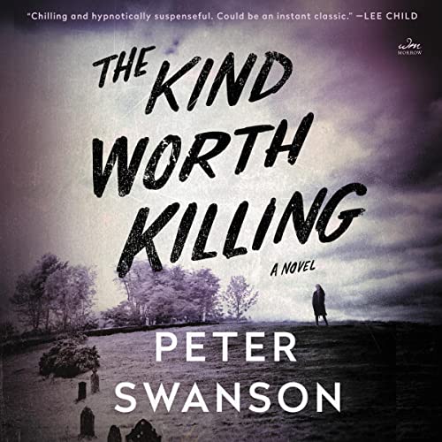 The Kind Worth Killing cover art