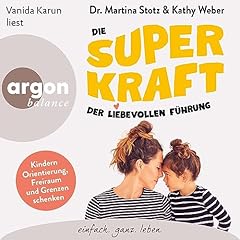 Die Superkraft der liebevollen Führung Titelbild