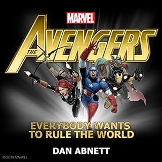 The Avengers: Everybody Wants to Rule the World Audiolibro Por Dan Abnett, Marvel arte de portada