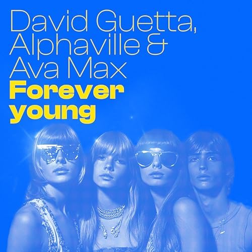 David Guetta, Alphaville & Ava Max