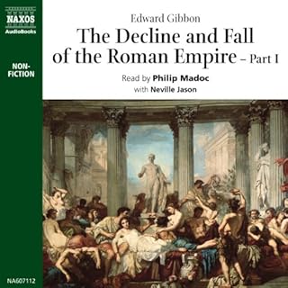 The Decline and Fall of the Roman Empire, Volume 1 Audiobook By Edward Gibbon cover art