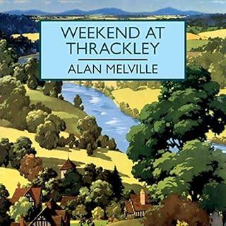 Weekend at Thrackley Audiolibro Por Alan Melville arte de portada