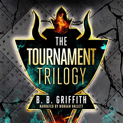 The Tournament Trilogy Audiolivro Por B. B. Griffith capa