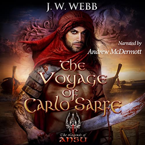 The Voyage of Carlo Sarfe: Legends of Ansu cover art