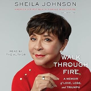 Walk Through Fire Audiobook By Sheila Johnson cover art