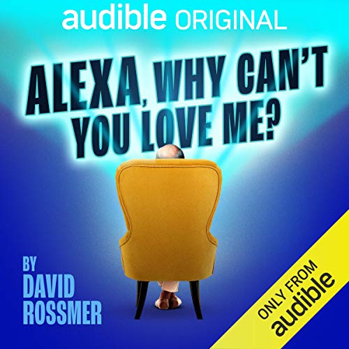 Alexa, Why Can't You Love Me? cover art