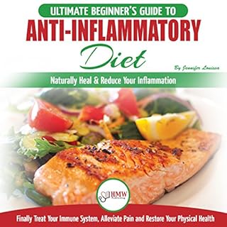 Anti-Inflammatory Diet Audiobook By Jennifer Louissa cover art