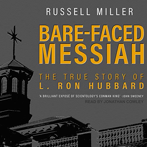 Bare-Faced Messiah Audiolibro Por Russell Miller arte de portada