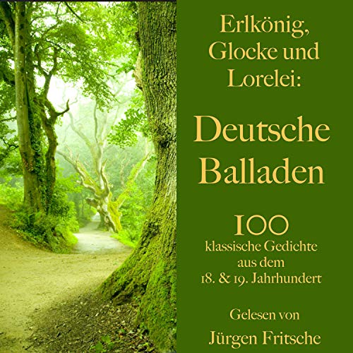 Erlkönig, Glocke und Lorelei - Deutsche Balladen cover art