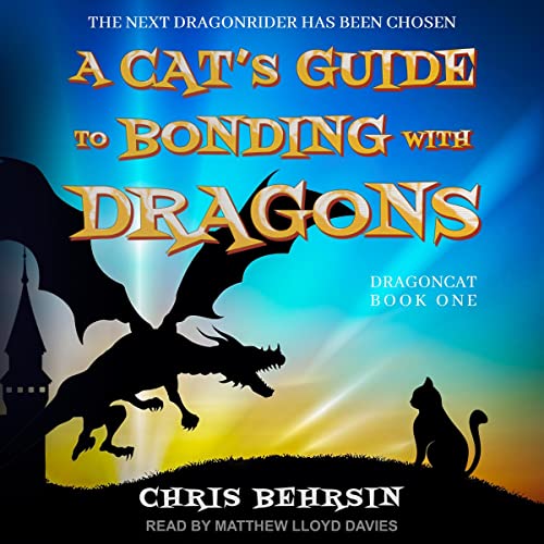 A Cat's Guide to Bonding with Dragons cover art