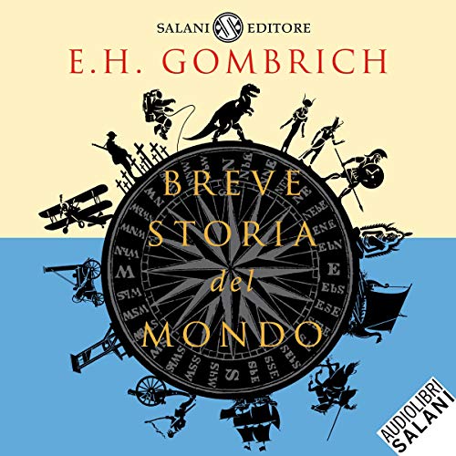 Breve storia del mondo Audiolibro Por Ernst H. Gombrich arte de portada