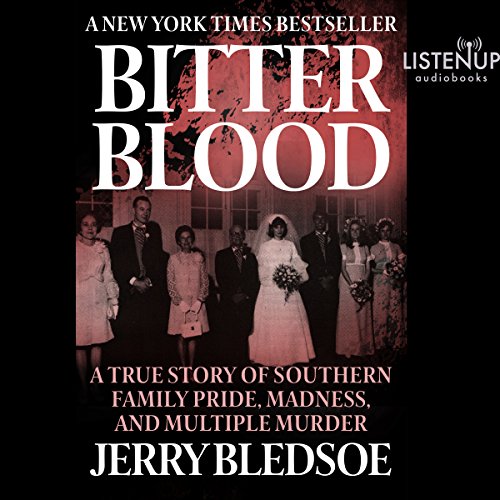 Bitter Blood Audiobook By Jerry Bledsoe cover art