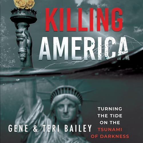 Killing America Audiolivro Por Gene Bailey, Teri Bailey capa