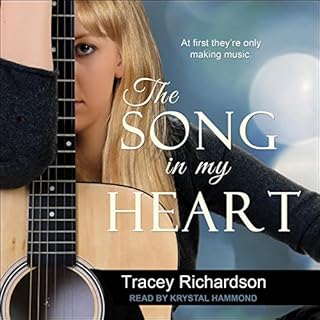 The Song in My Heart Audiobook By Tracey Richardson cover art