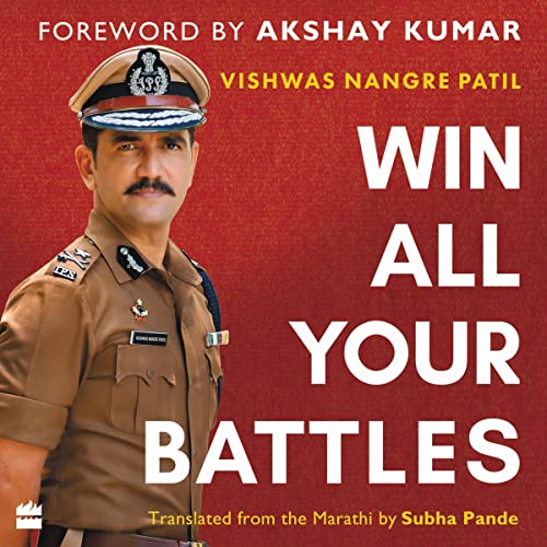 Win All Your Battles Audiolivro Por Vishwas Nangre Patil, Subha Pande - translator capa