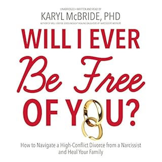 Will I Ever Be Free of You? Audiolibro Por Karyl McBride arte de portada