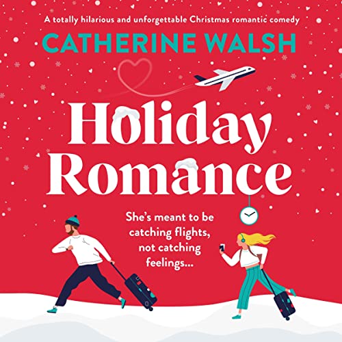 Holiday Romance Audiobook By Catherine Walsh cover art